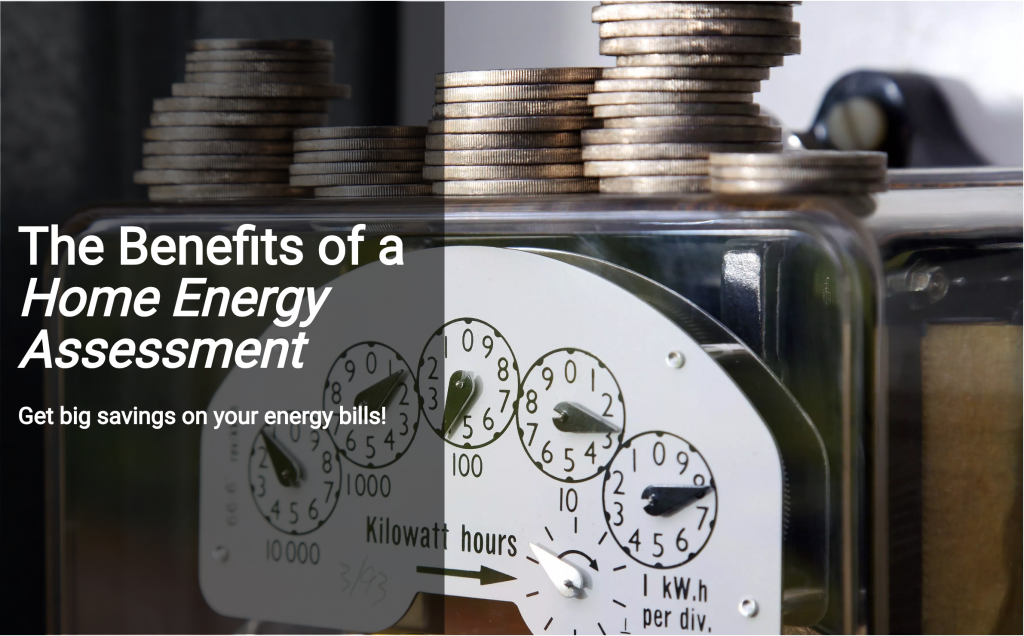 benefits of home energy assessment graphic